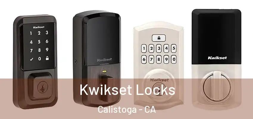  Kwikset Locks Calistoga - CA