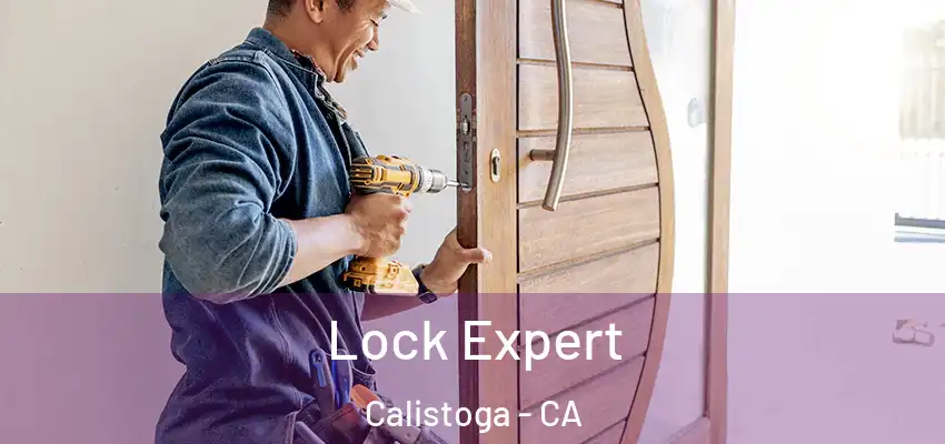  Lock Expert Calistoga - CA